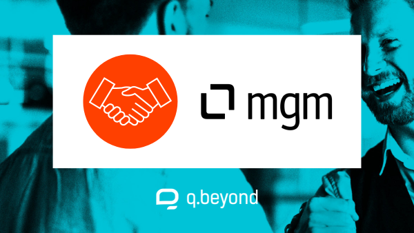 Enge Zusammenarbeit von q.beyond und mgm technology partners